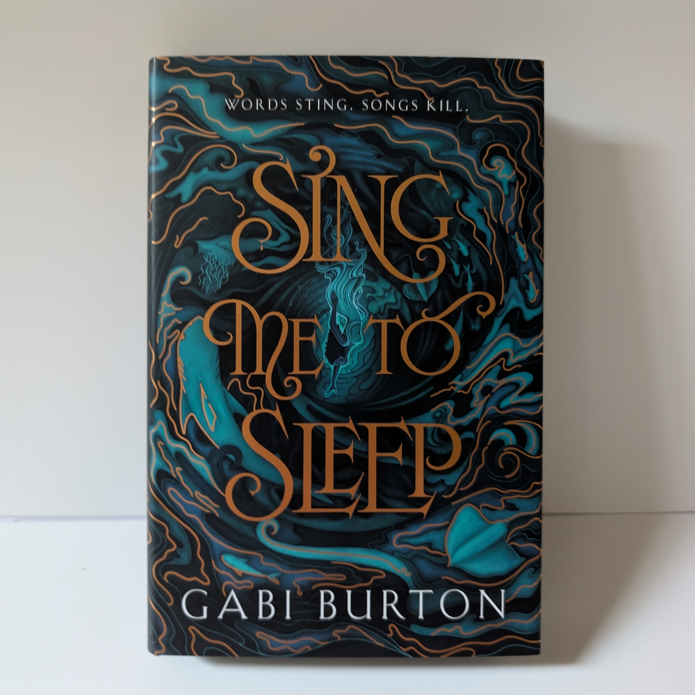 Sing Me to Sleep By Gabi Burton. FairyLoot Signed Hardcover Edition